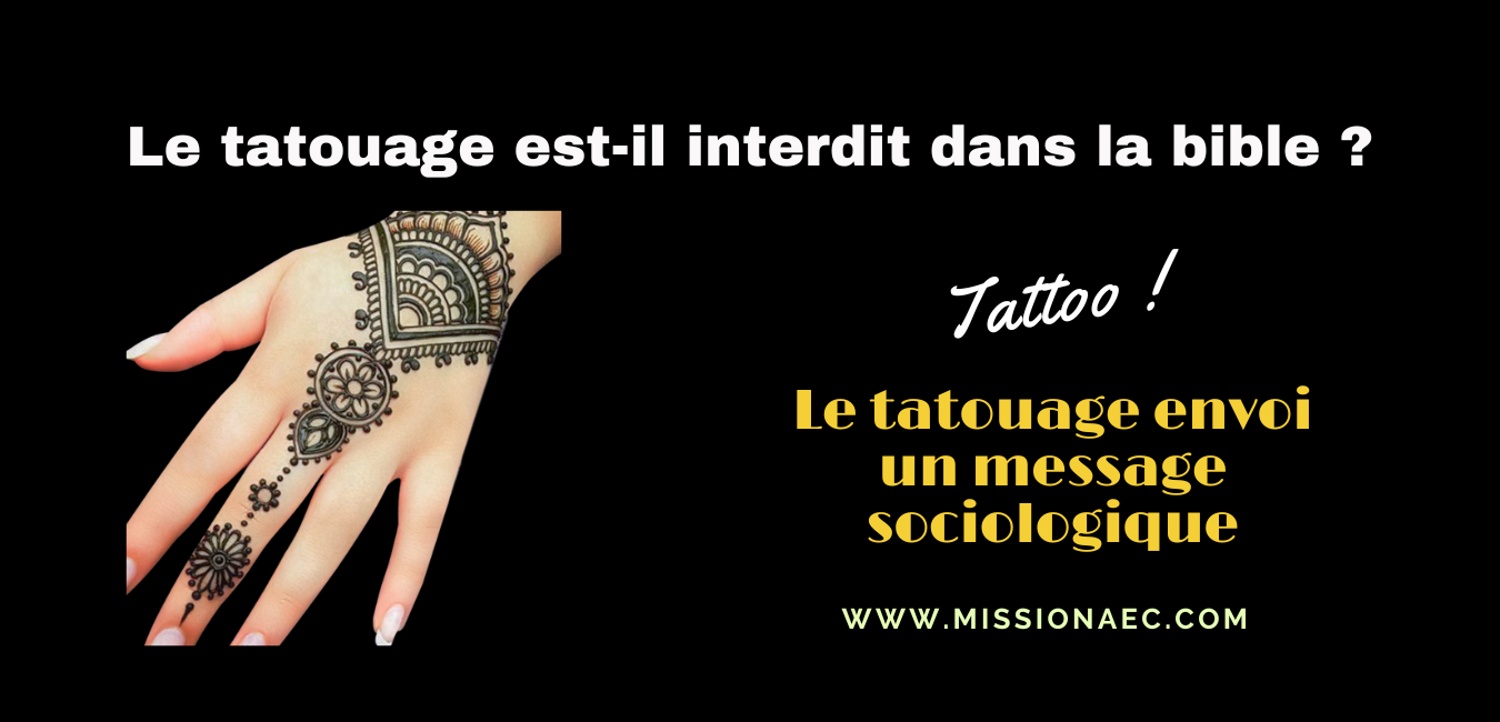 Le tatouage est-il interdit dans la bible ?