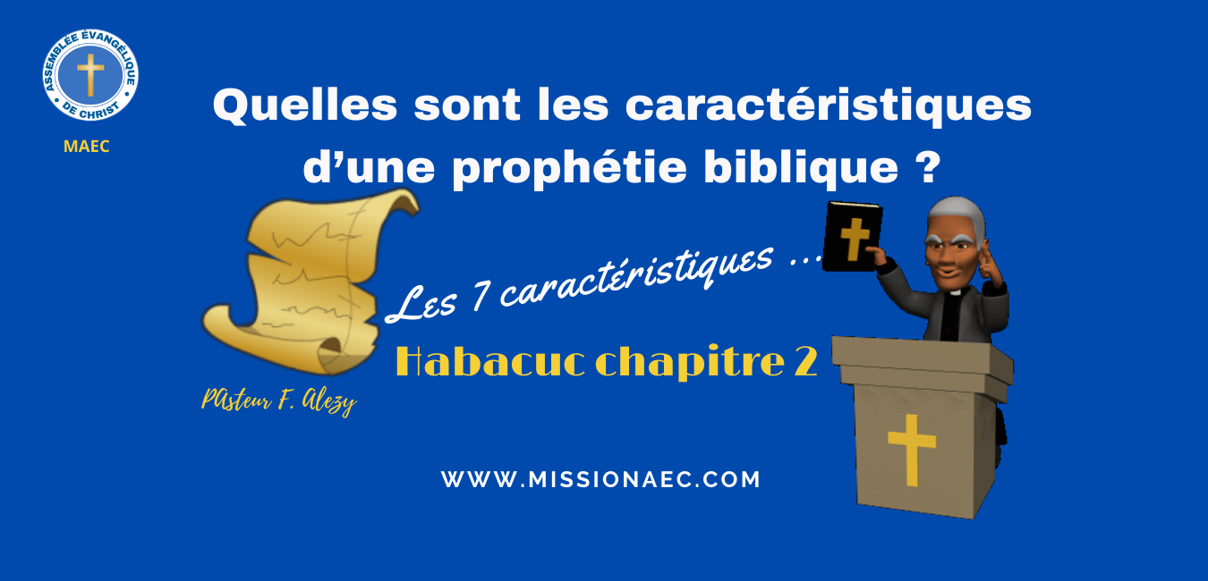 Quelles sont les caractéristiques d’une prophétie biblique ?