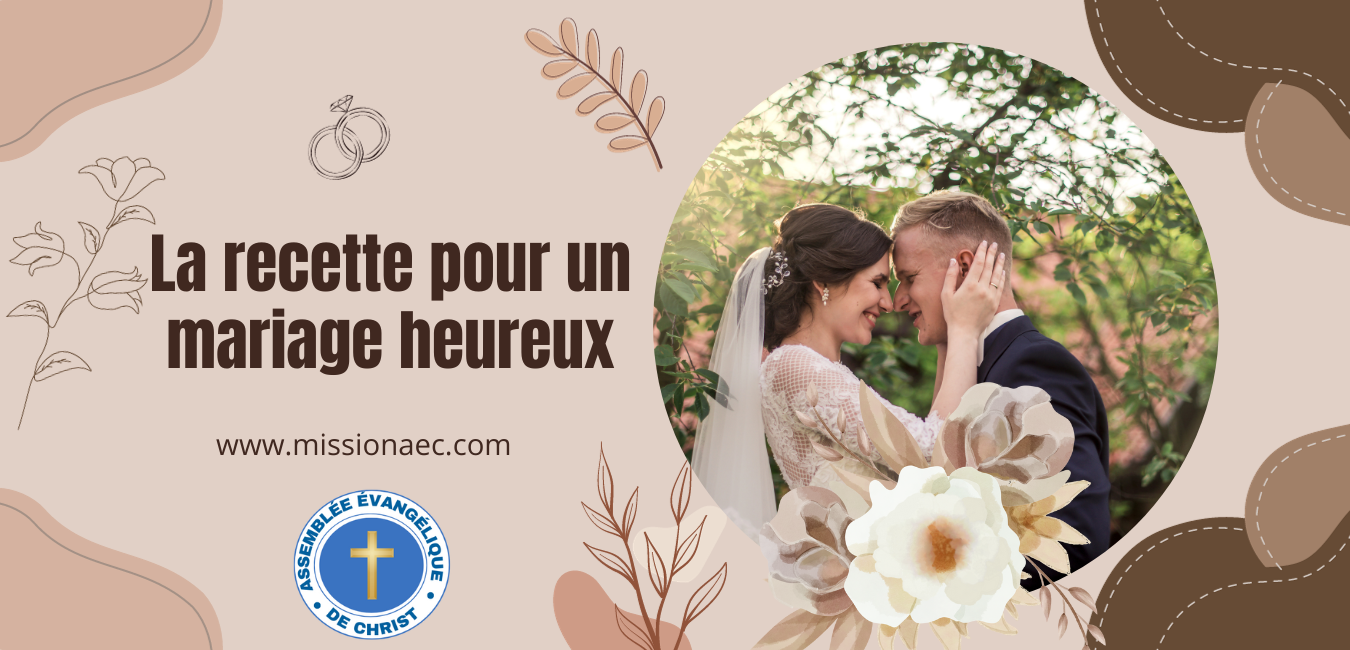 La Recette Pour Un Mariage Heureux