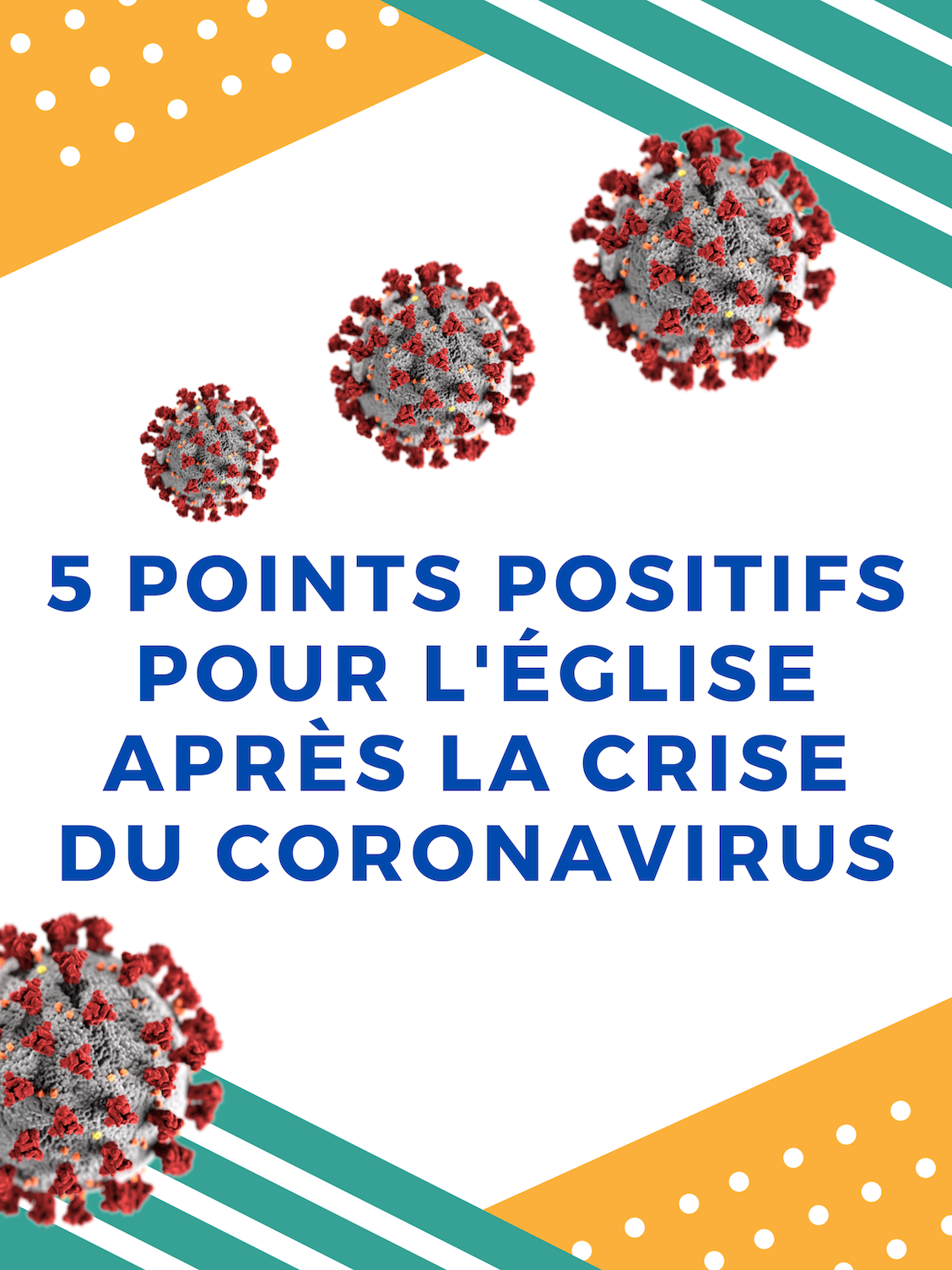 5 points positifs pour l'Église après la crise de coronavirus